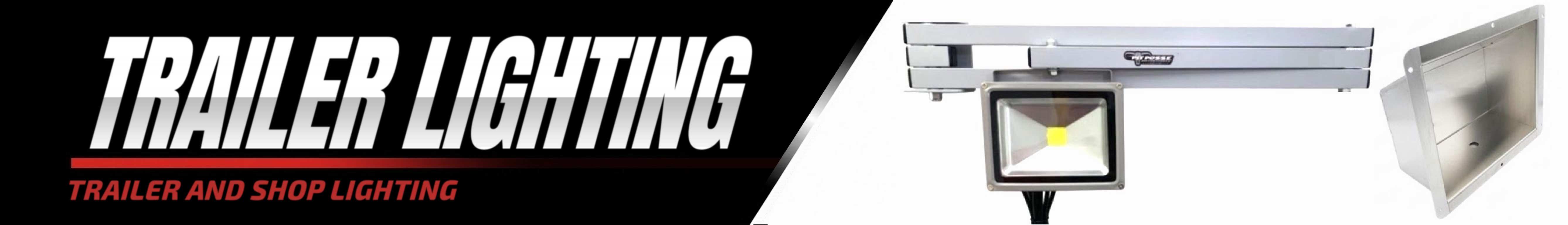 Trailer & Shop Lighting